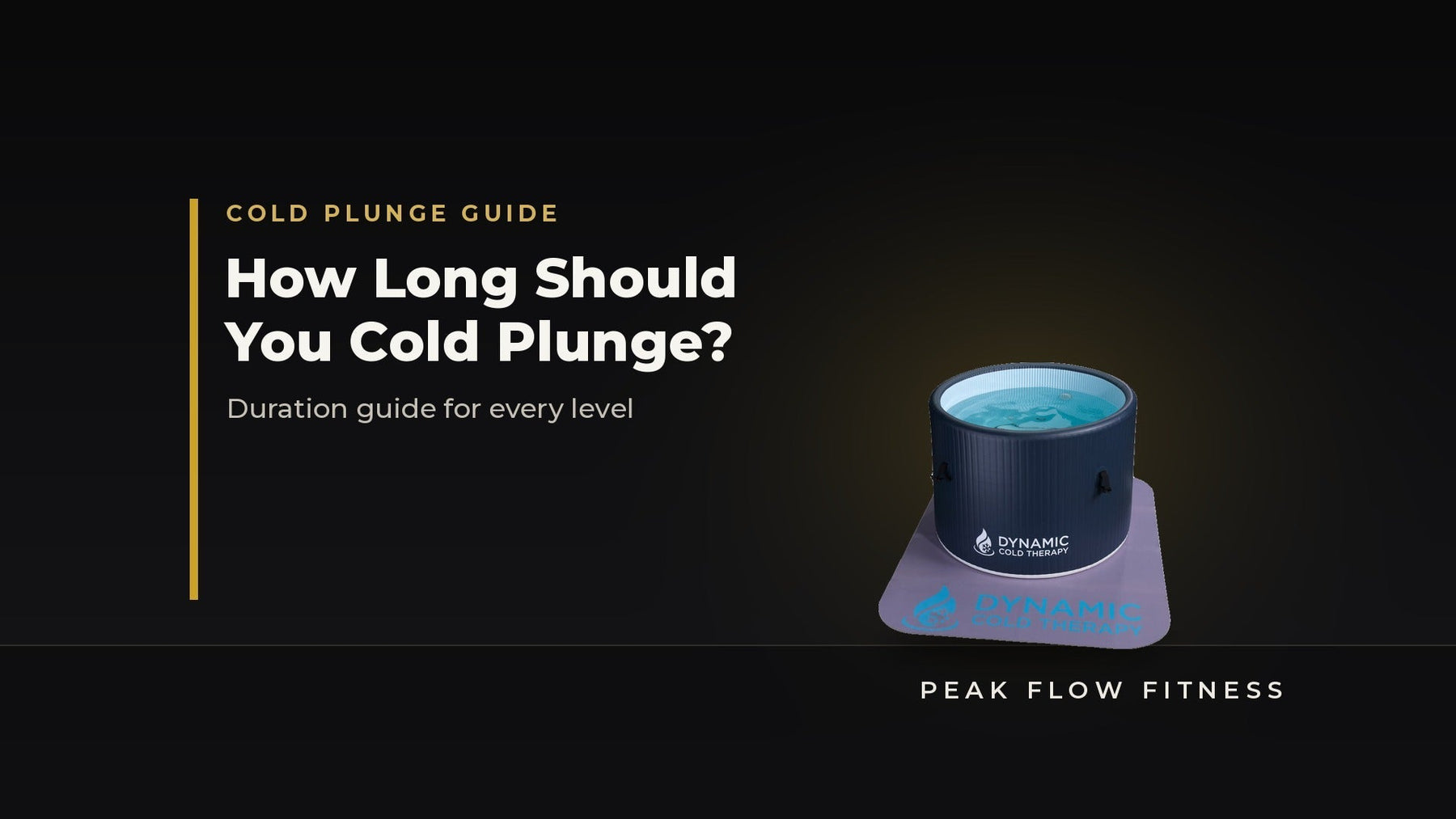 How Long Should You Cold Plunge? Duration Guide for Every Level - Peak Flow Fitness