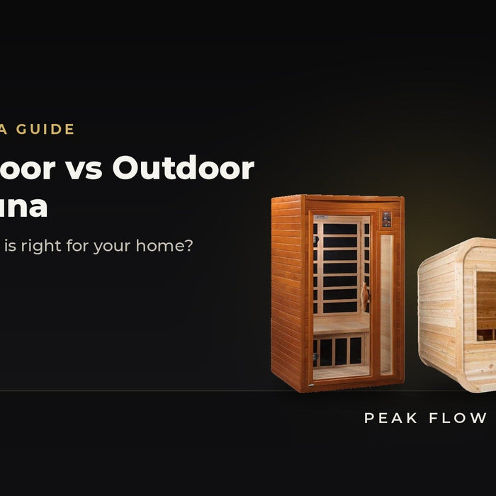 Indoor vs Outdoor Sauna: Which Is Right for Your Home? - Peak Flow Fitness