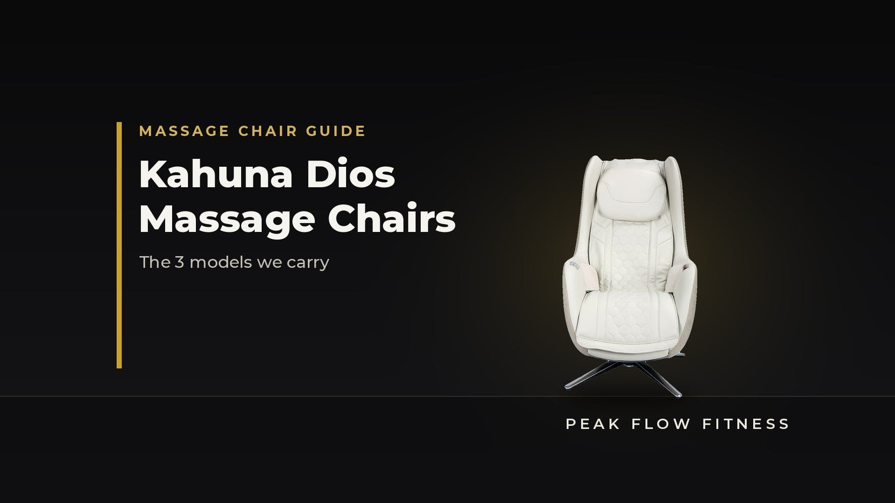 Kahuna Dios Massage Chairs 2026: The 3 Models We Carry - Peak Flow Fitness