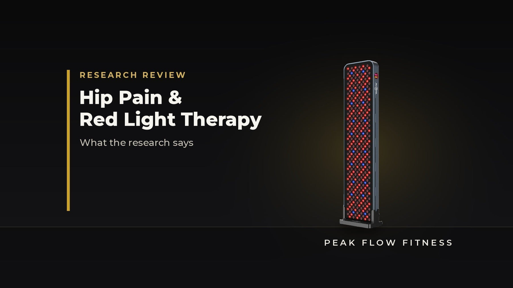 Hip Pain and Red Light Therapy: What the Research Says - Peak Flow Fitness