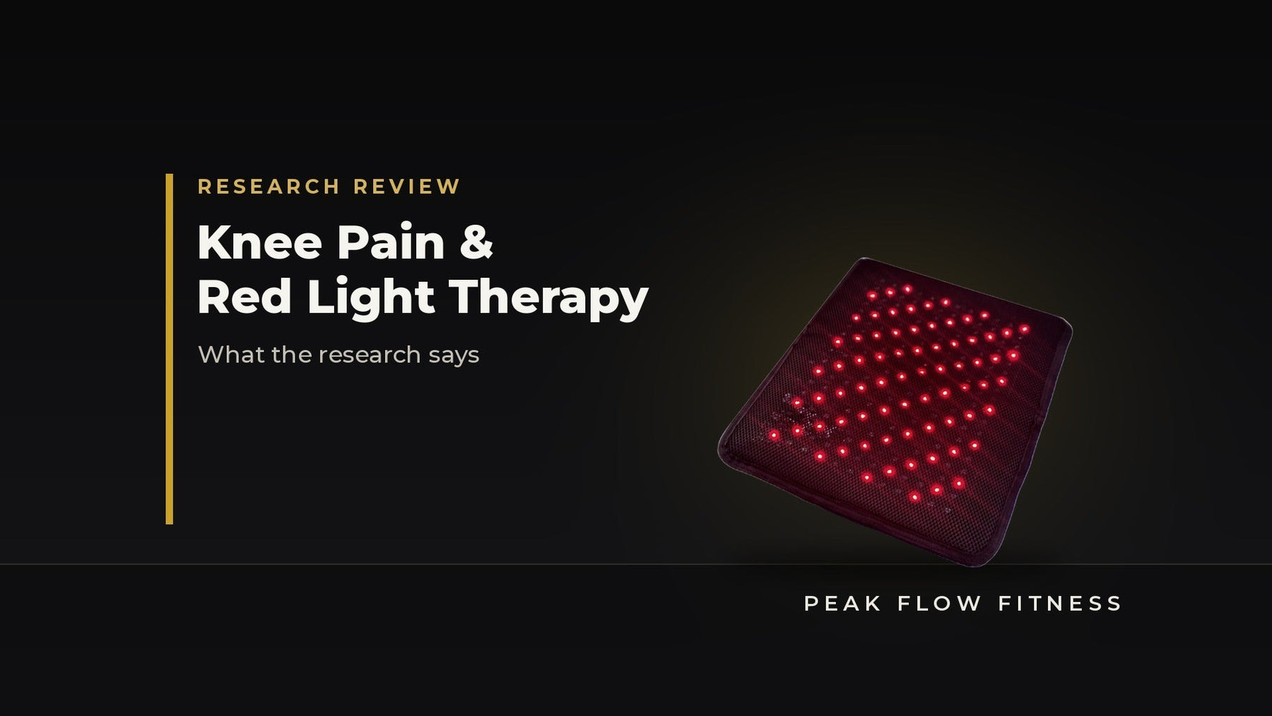 Knee Pain and Red Light Therapy: What the Research Says - Peak Flow Fitness
