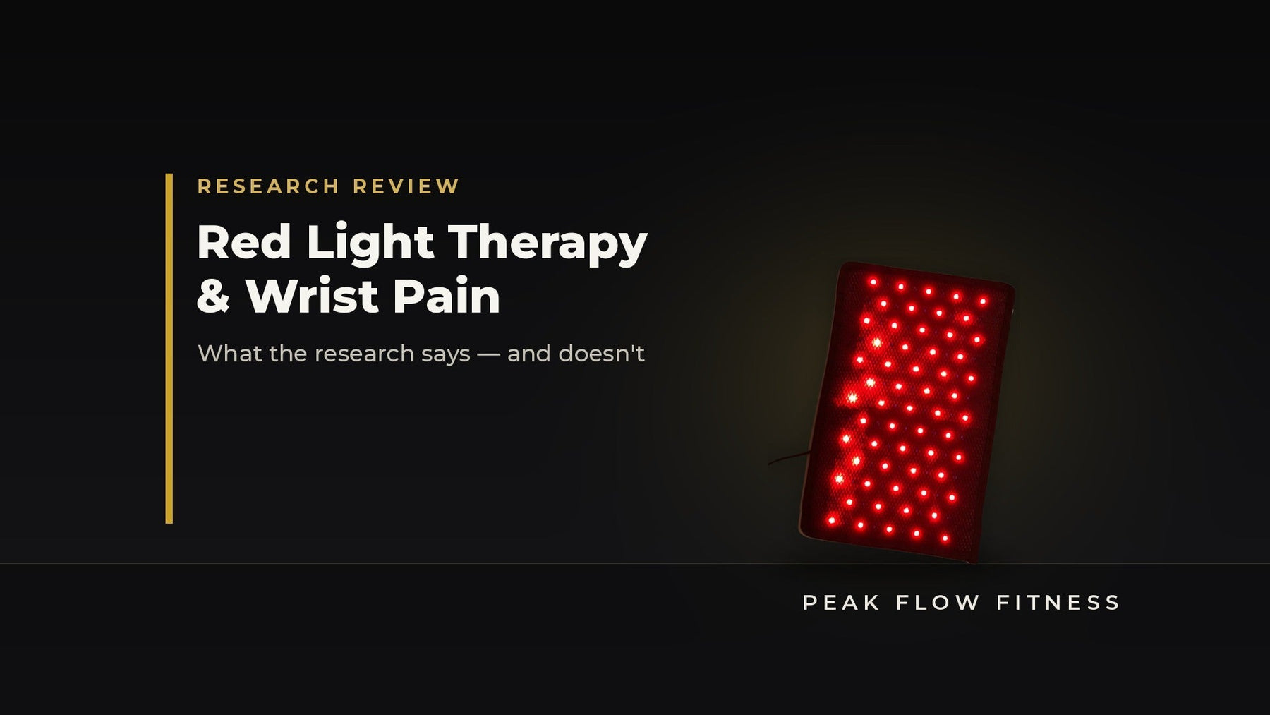 Red Light Therapy and Wrist Pain: What the Research Says (and Doesn't) - Peak Flow Fitness