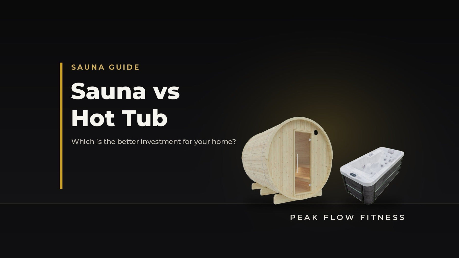 Sauna vs Hot Tub: Which Is the Better Investment for Your Home? - Peak Flow Fitness