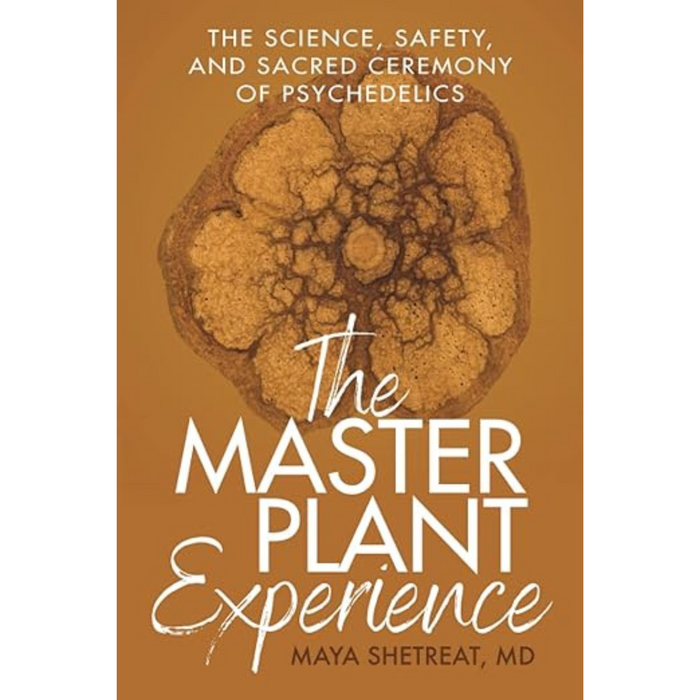 The Master Plant Experience by Dr. Maya Shetreat book cover