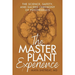 The Master Plant Experience by Dr. Maya Shetreat book cover